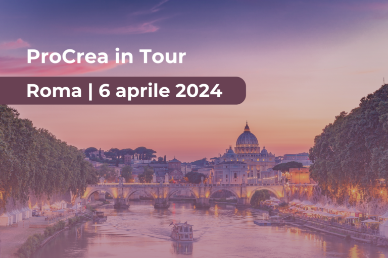 ProCrea in Tour: Roma sabato 6 aprile 2024